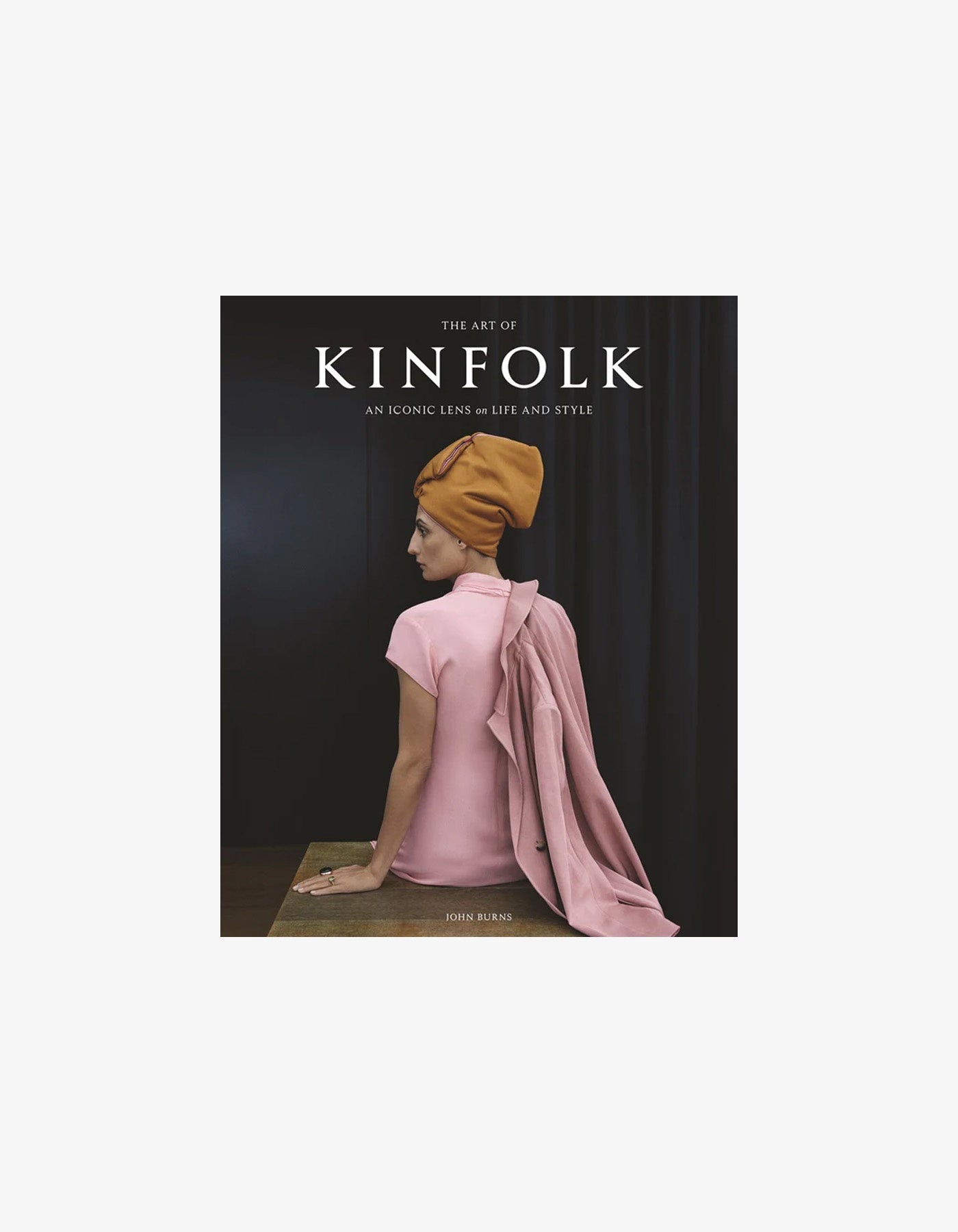 The Art Of Kinfolk